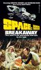 [Space: 1999 01] • Breakaway